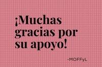 ¡Muchas gracias por su apoyo!